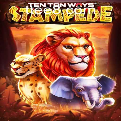 Mastering the Stampede: A Deep Dive into TenTonWaysStampede